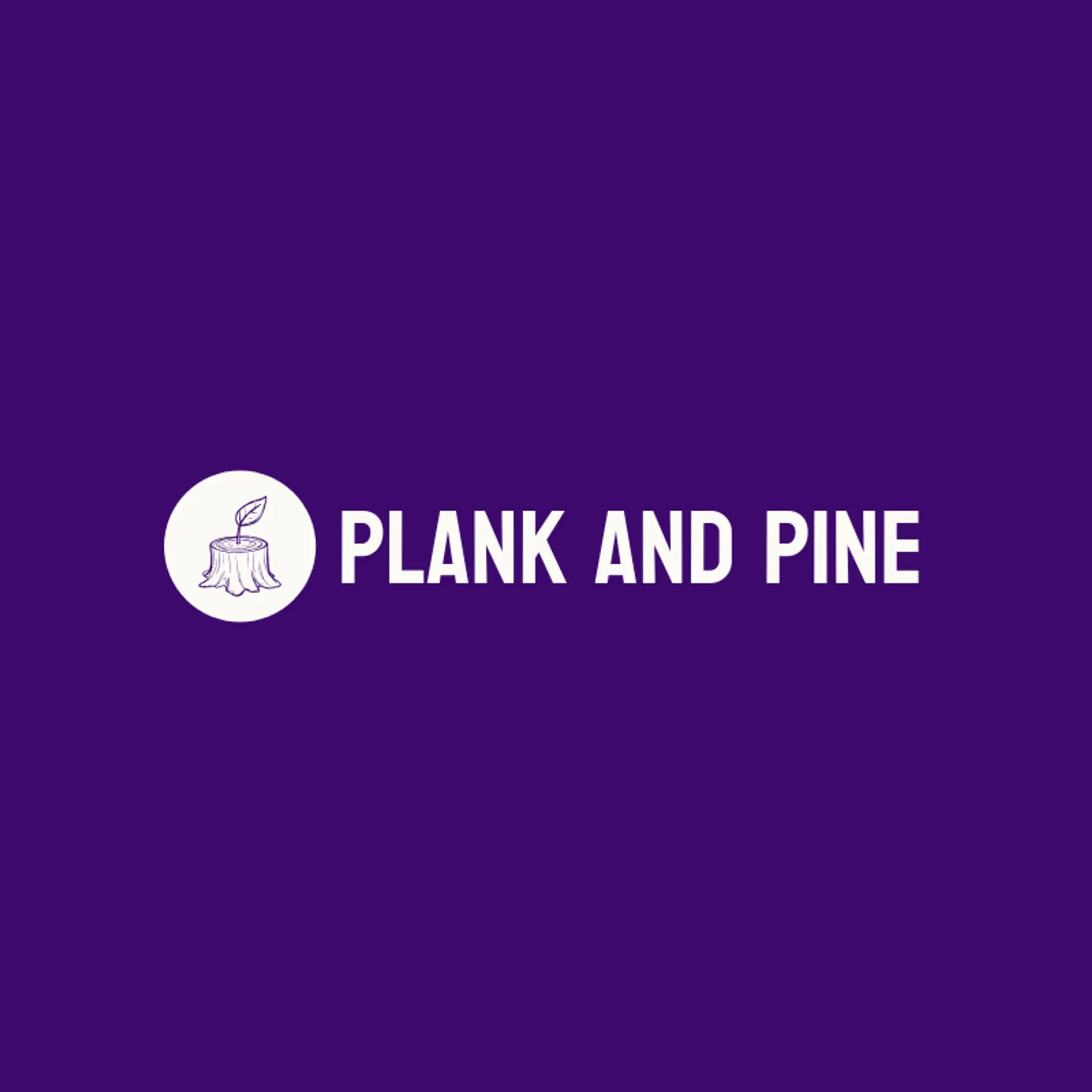 Plank and Pine logo for wood