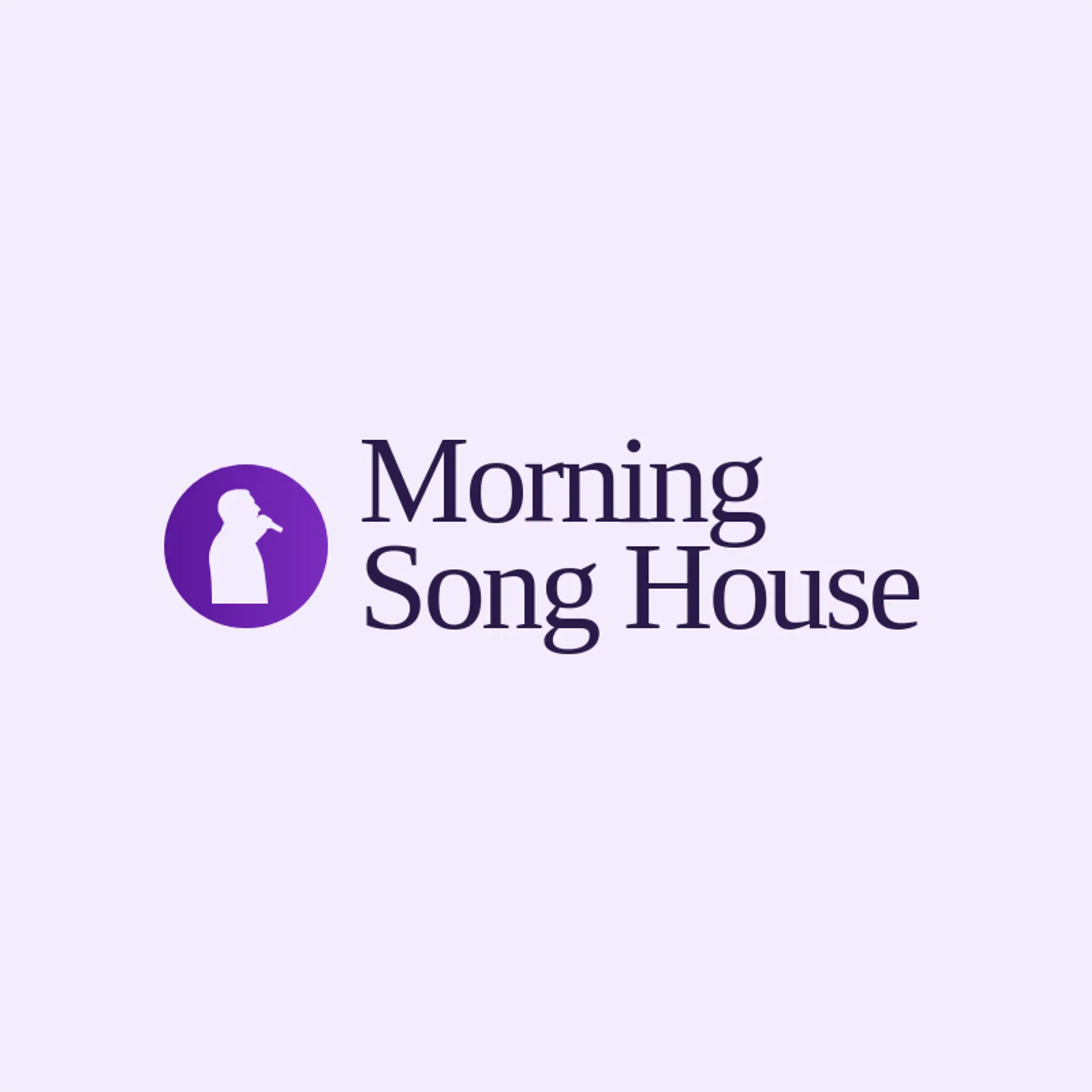 Morning Song House logo for singing