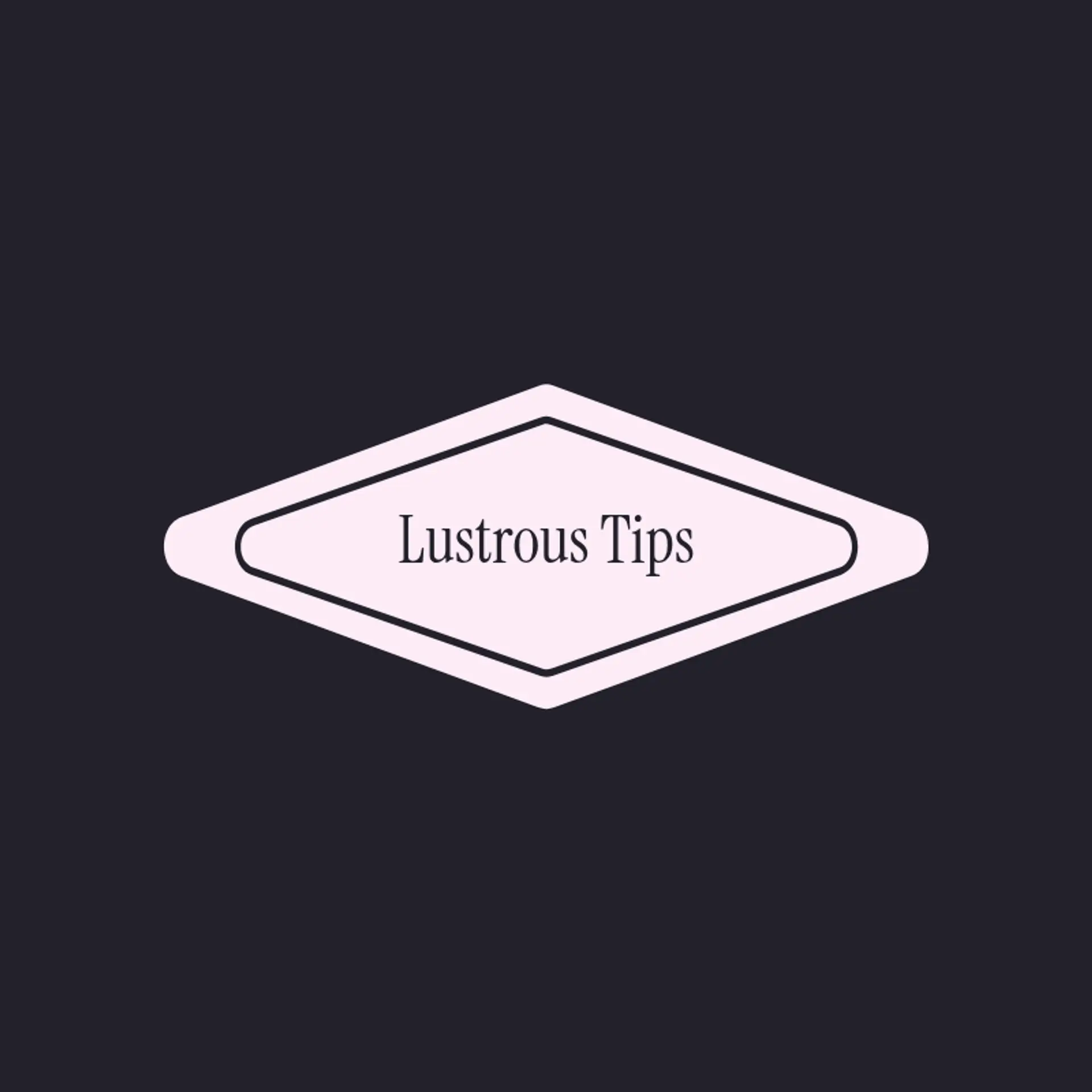 Lustrous Tips logo for nail tech