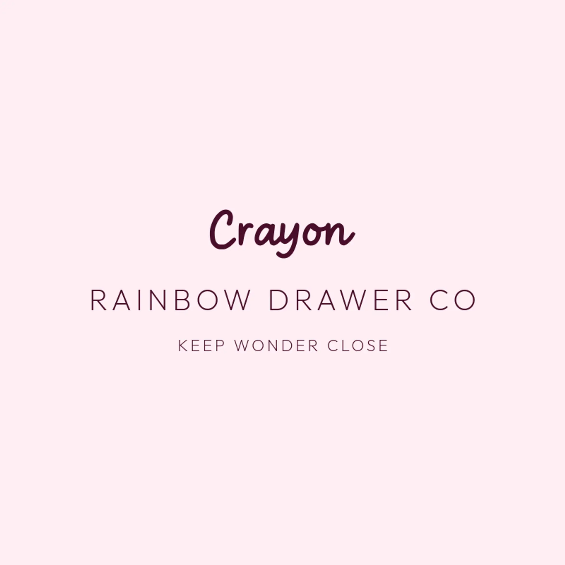 Rainbow Drawer Co logo for crayon