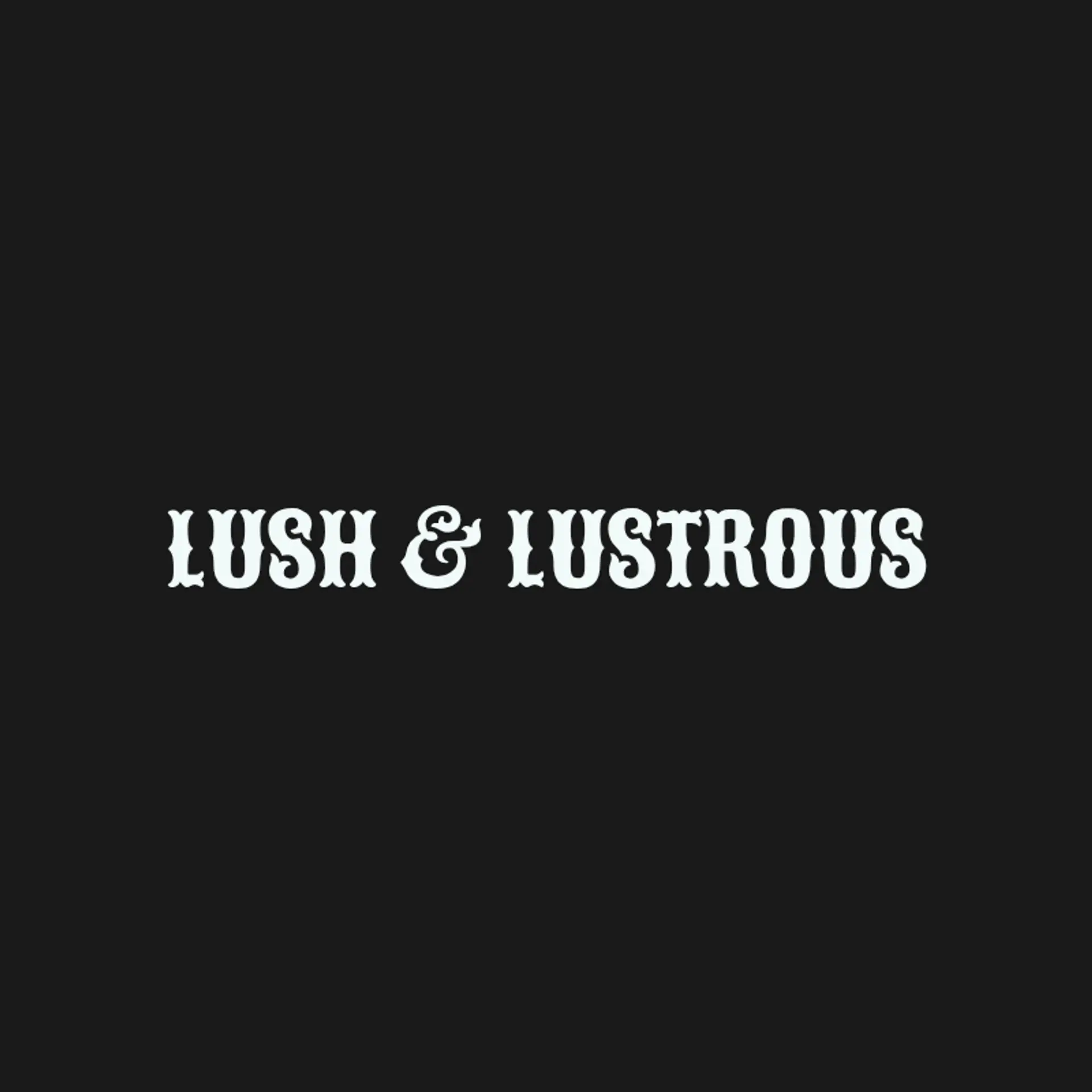 Lush & Lustrous logo for cleaning services