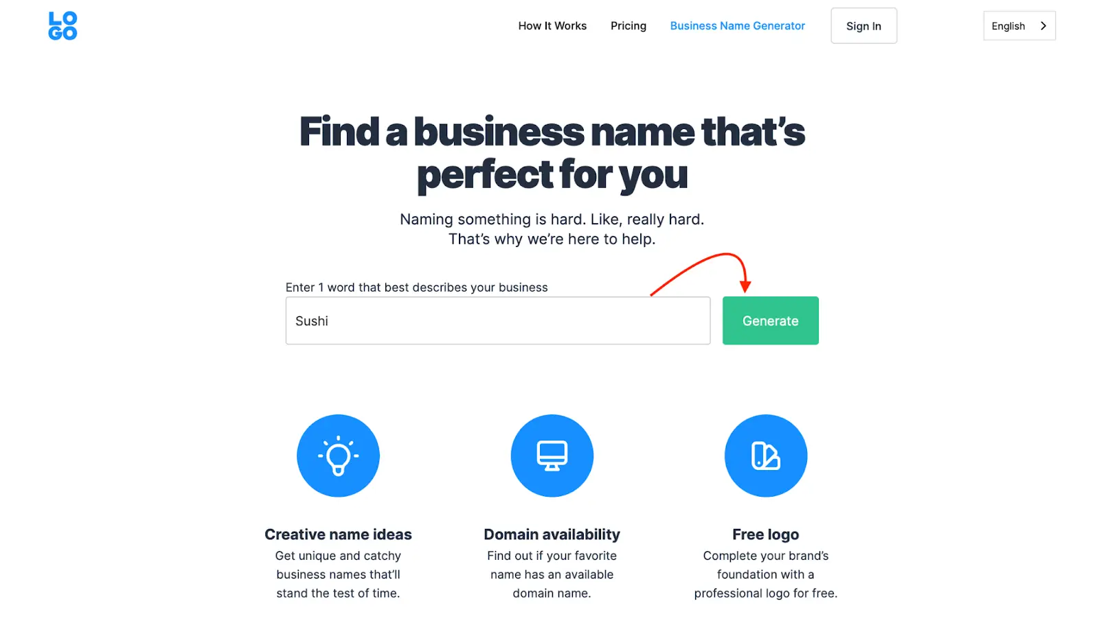 Input a relevant keyword about your business to generate a list of ideas