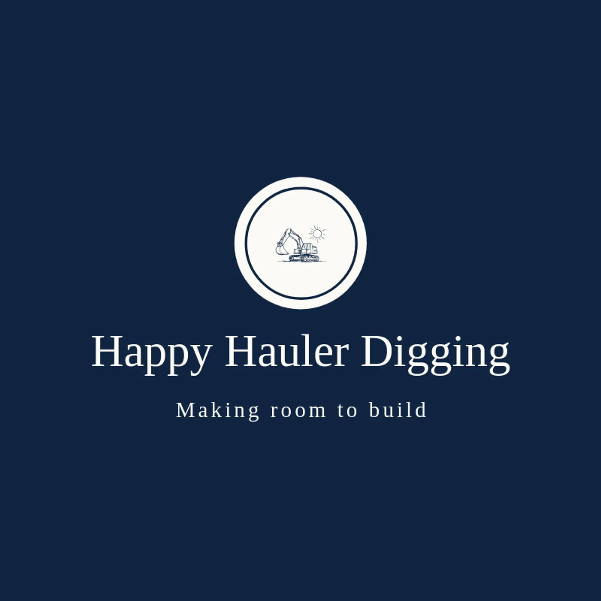 Happy Hauler Digging logo for excavator