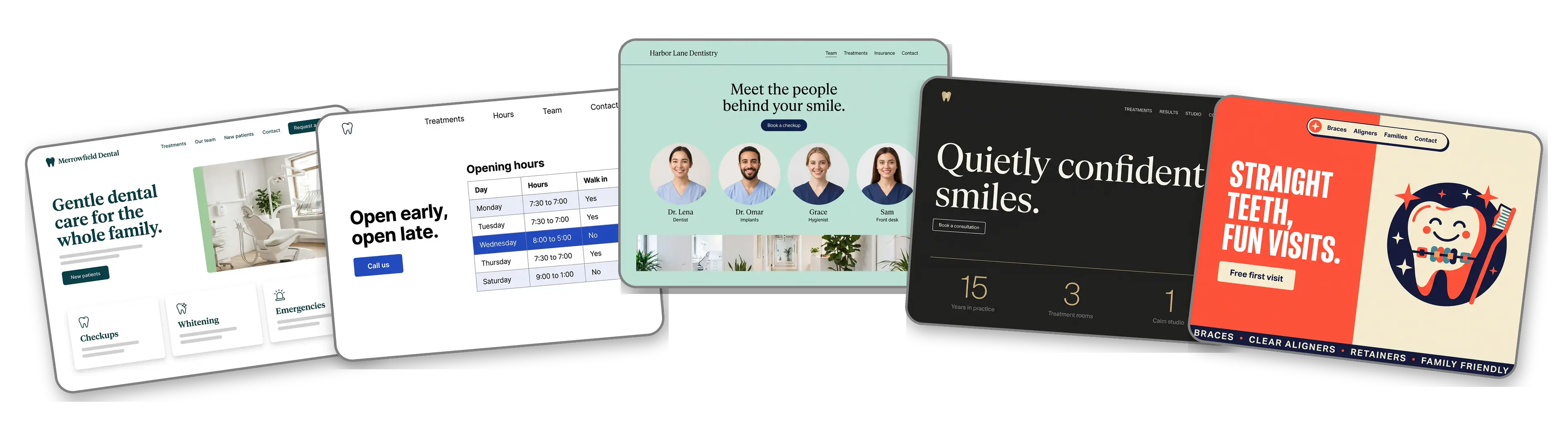 Five dental websites built with LOGO.com from a logo upload: a family dental clinic, a city practice with opening hours, a group practice team page, a cosmetic dental studio and an orthodontist for kids and teens