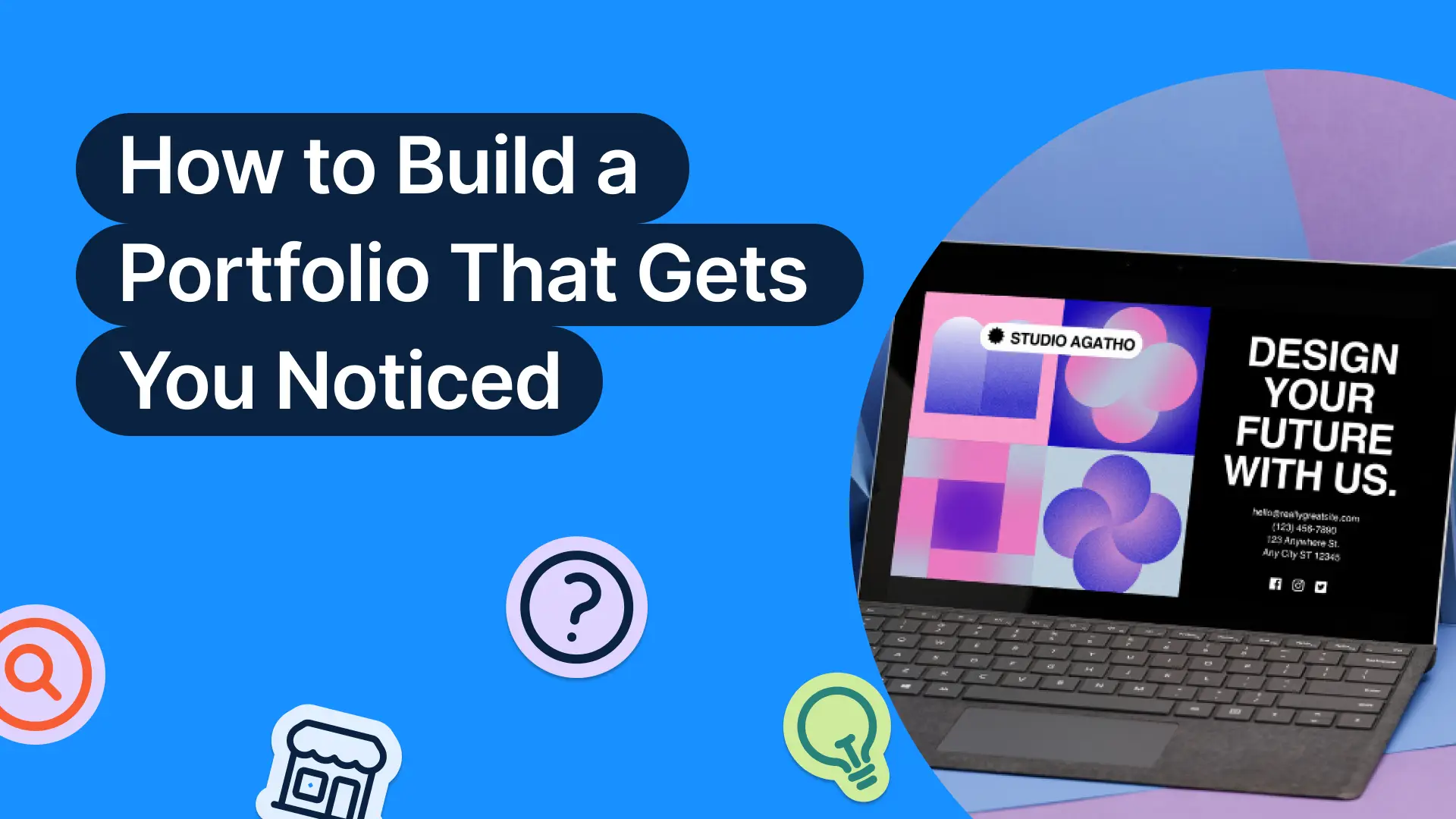 Stand Out Online: How to Build a Portfolio That Gets You Noticed