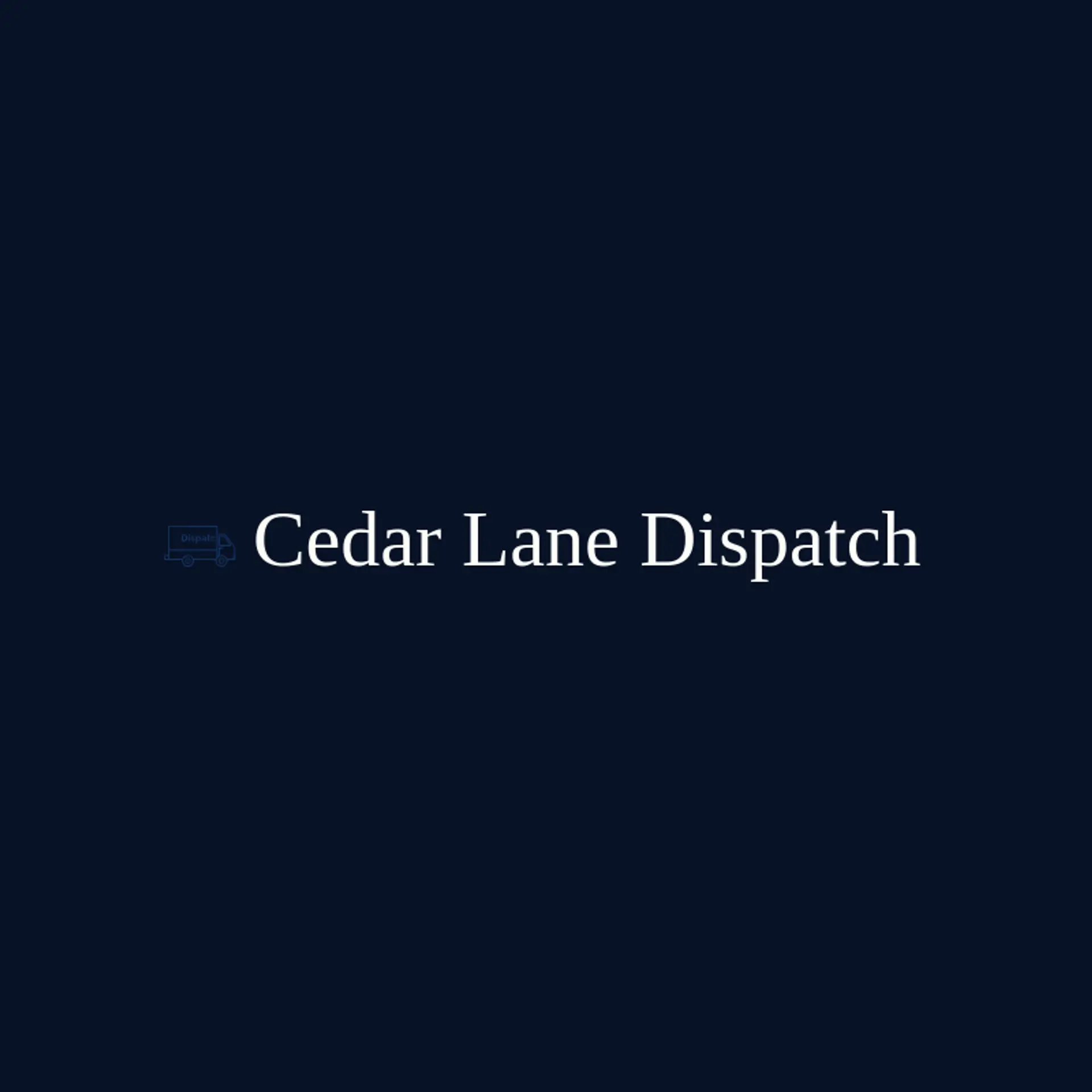 Cedar Lane Dispatch logo for dispatch