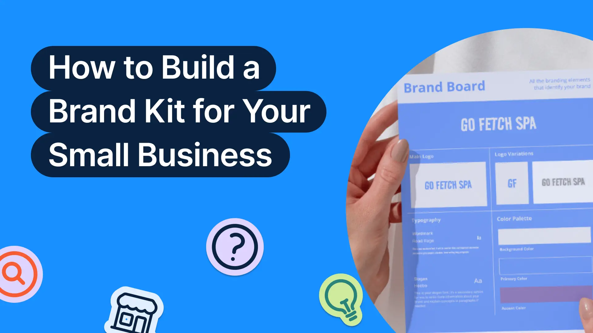 How to Build a Brand Kit That Keeps You Consistent