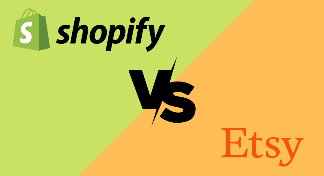 Shopify Vs Etsy: Which One Wins For Your eCommerce Business?