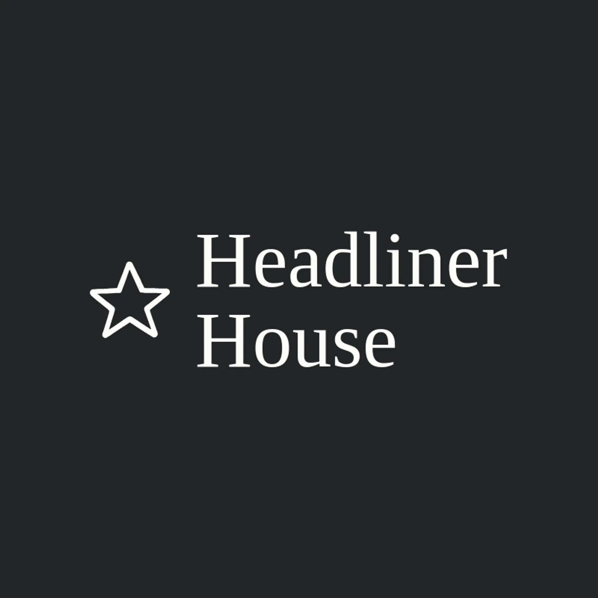 Headliner House logo for concert
