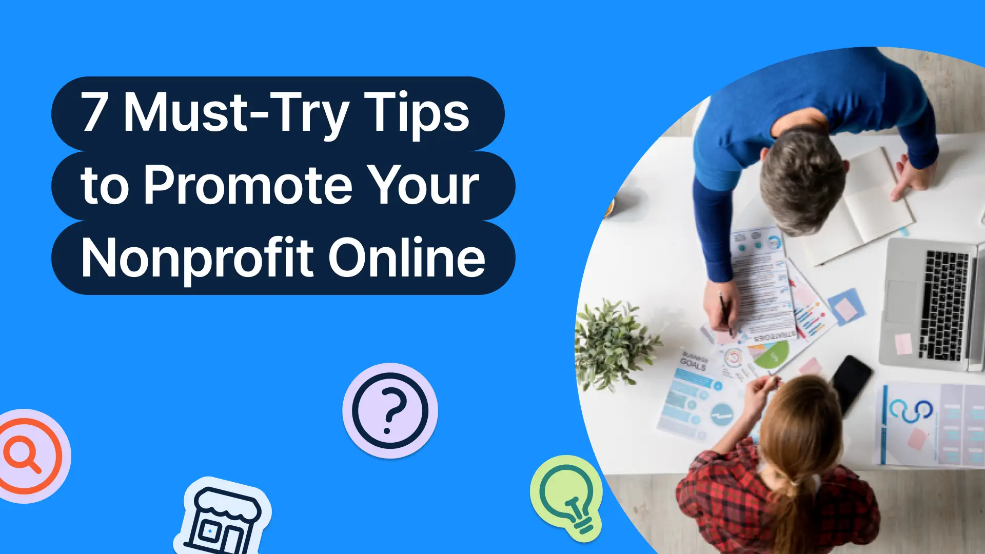 How to Promote Your Nonprofit Online and Reach More Supporters