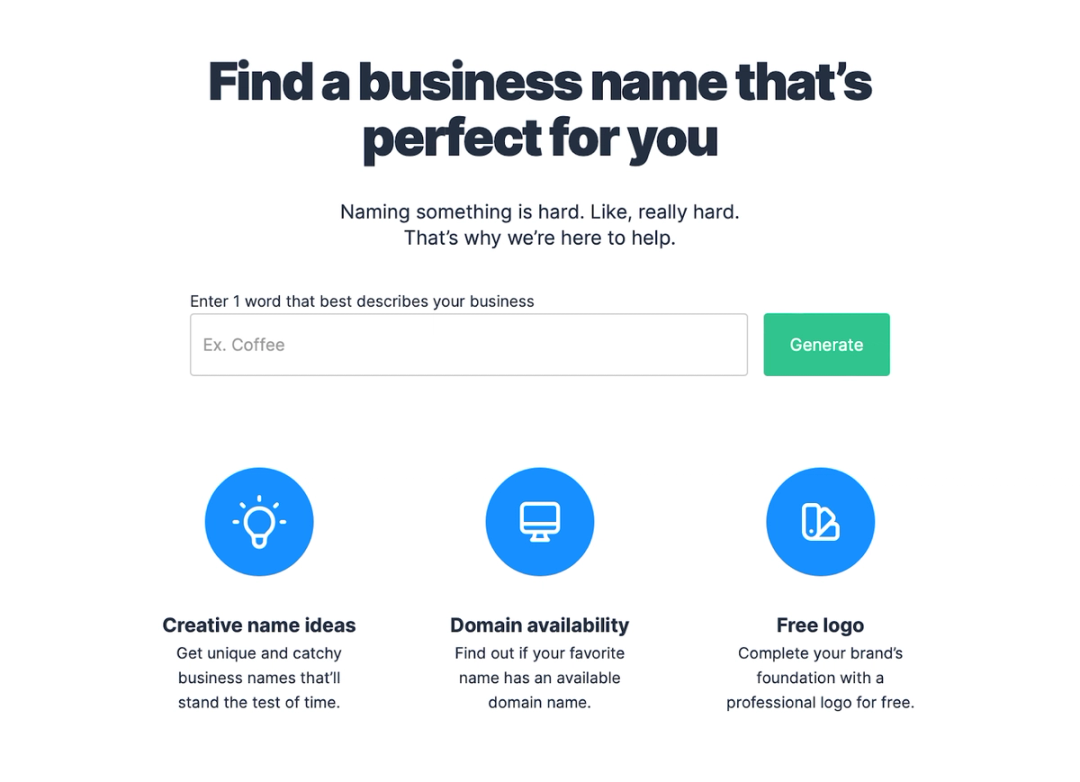 Use a business name generator to come up with unique business names with available domains