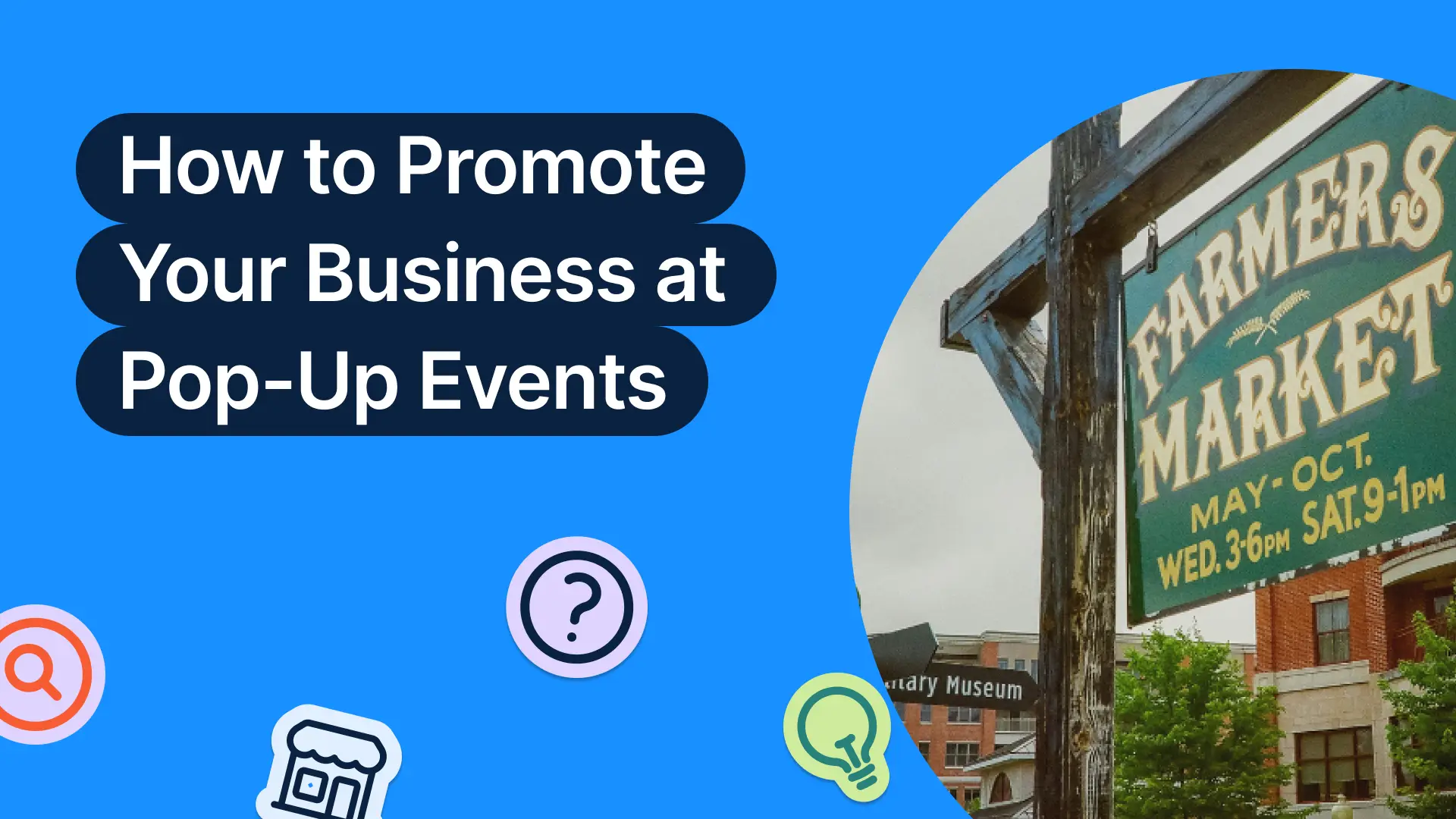 How to Market and Promote Your Small Business at Pop-Up Events