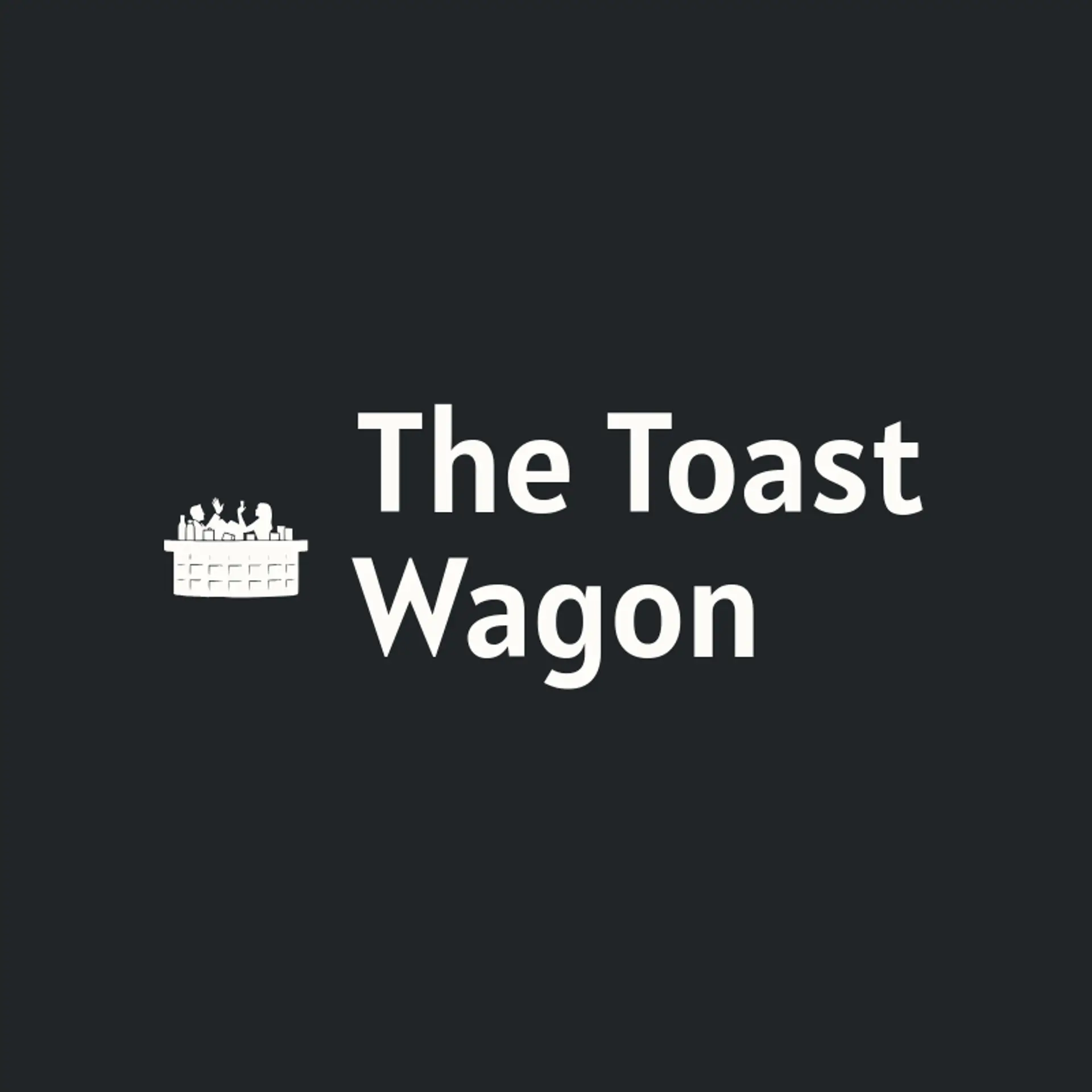 The Toast Wagon logo for cheers
