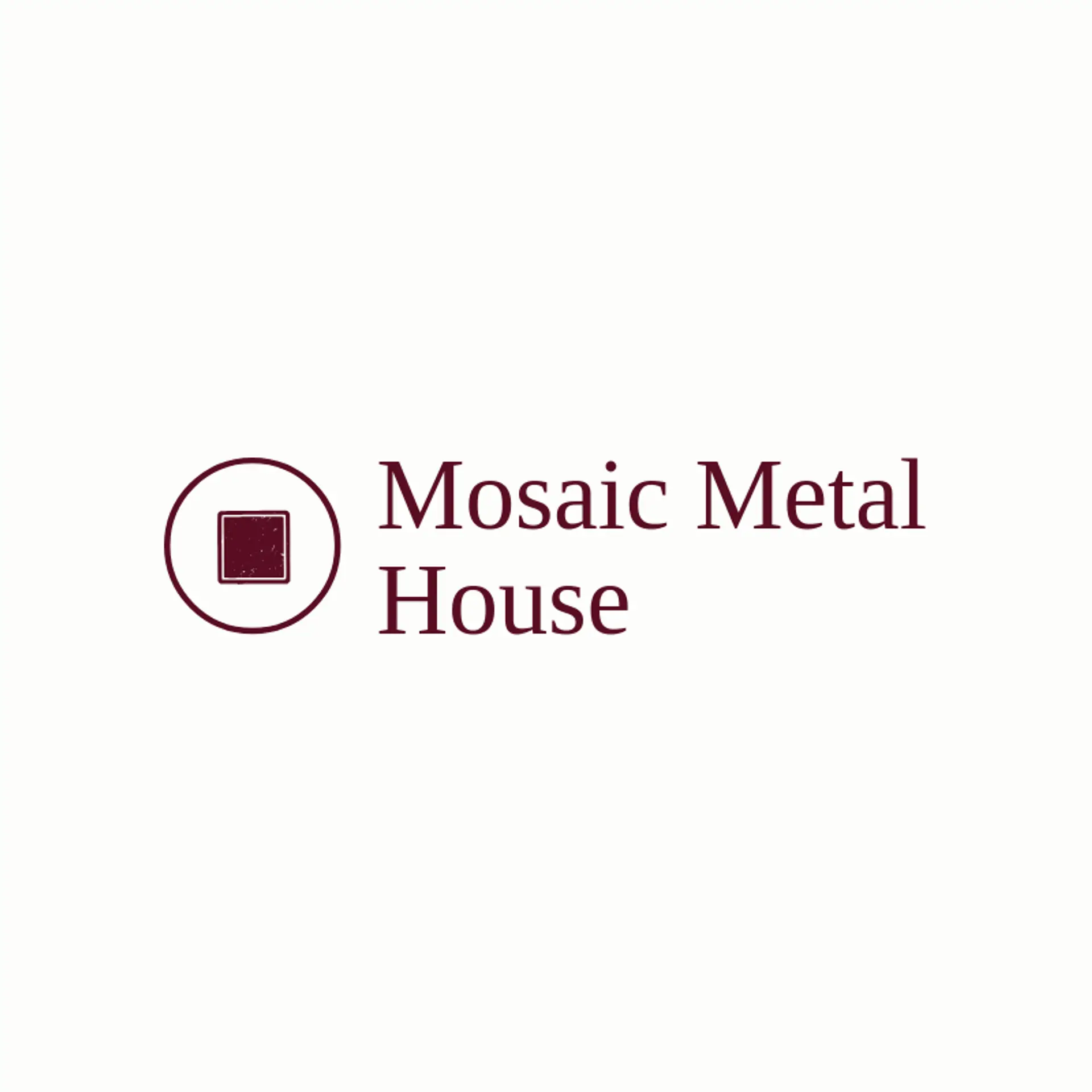Mosaic Metal House logo for fabrication