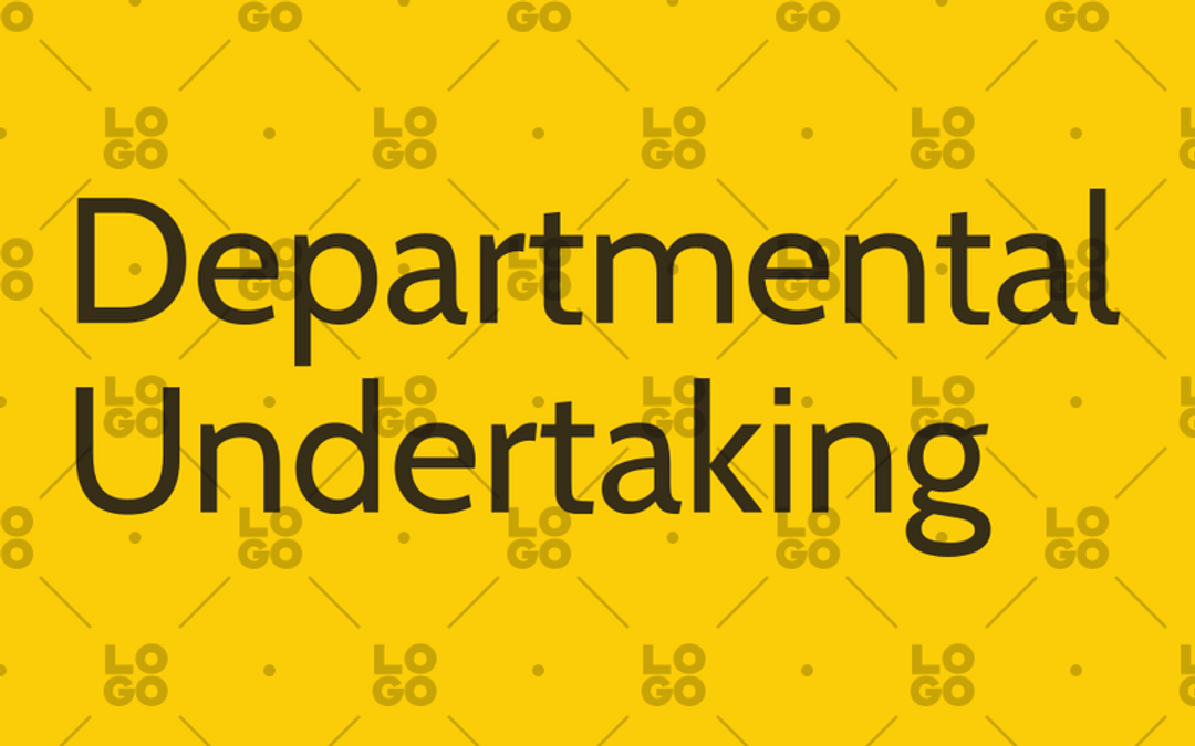 Departmental Undertaking