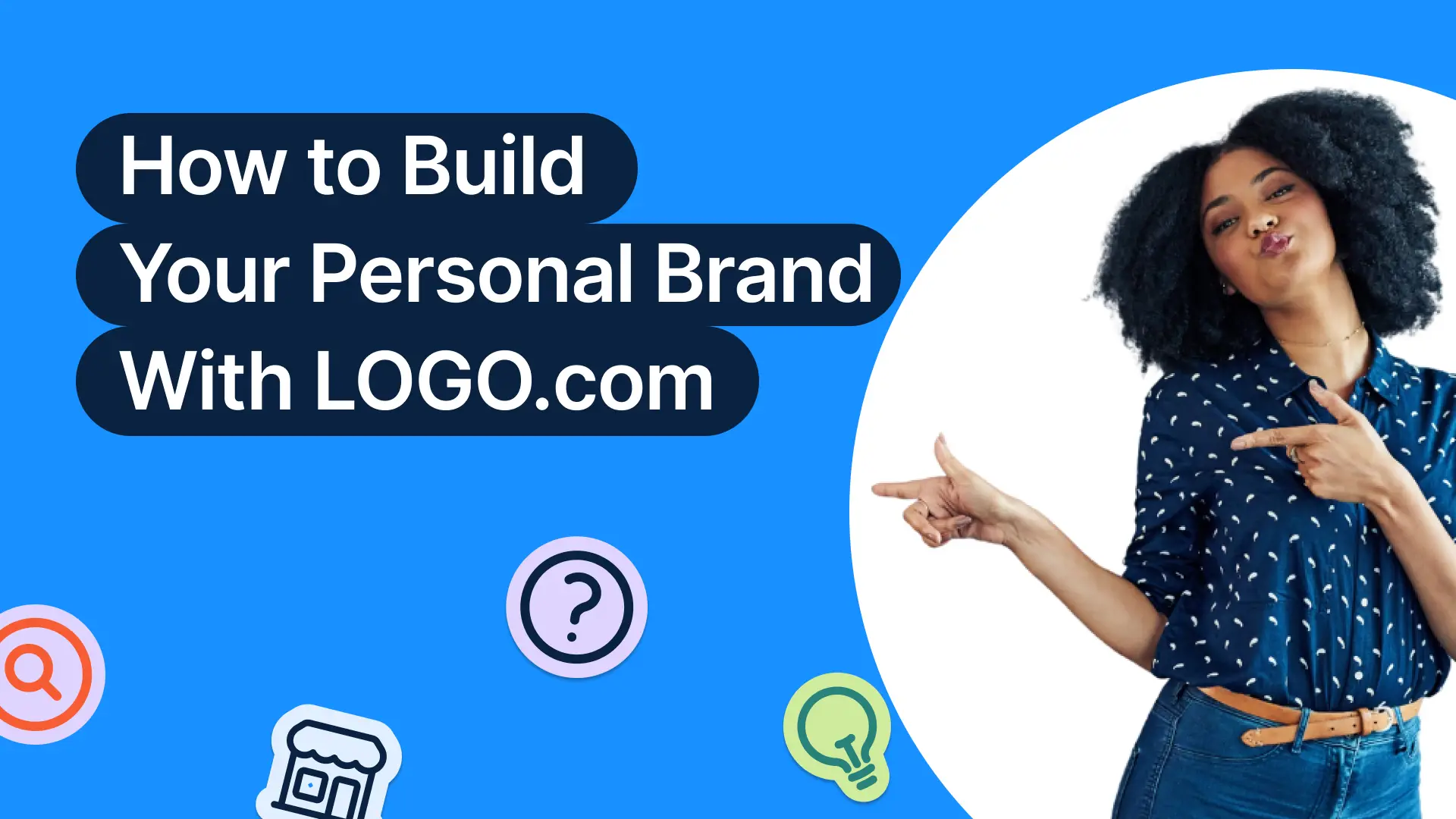 How to Build Your Personal Brand With LOGO.com