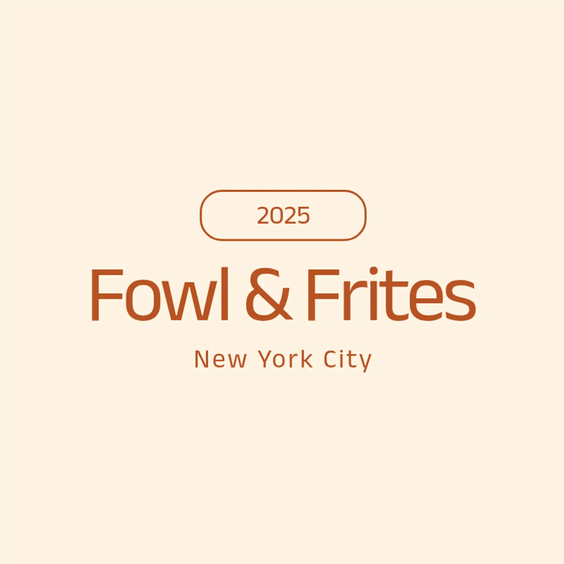 Fowl & Frites logo for chicken restaurant