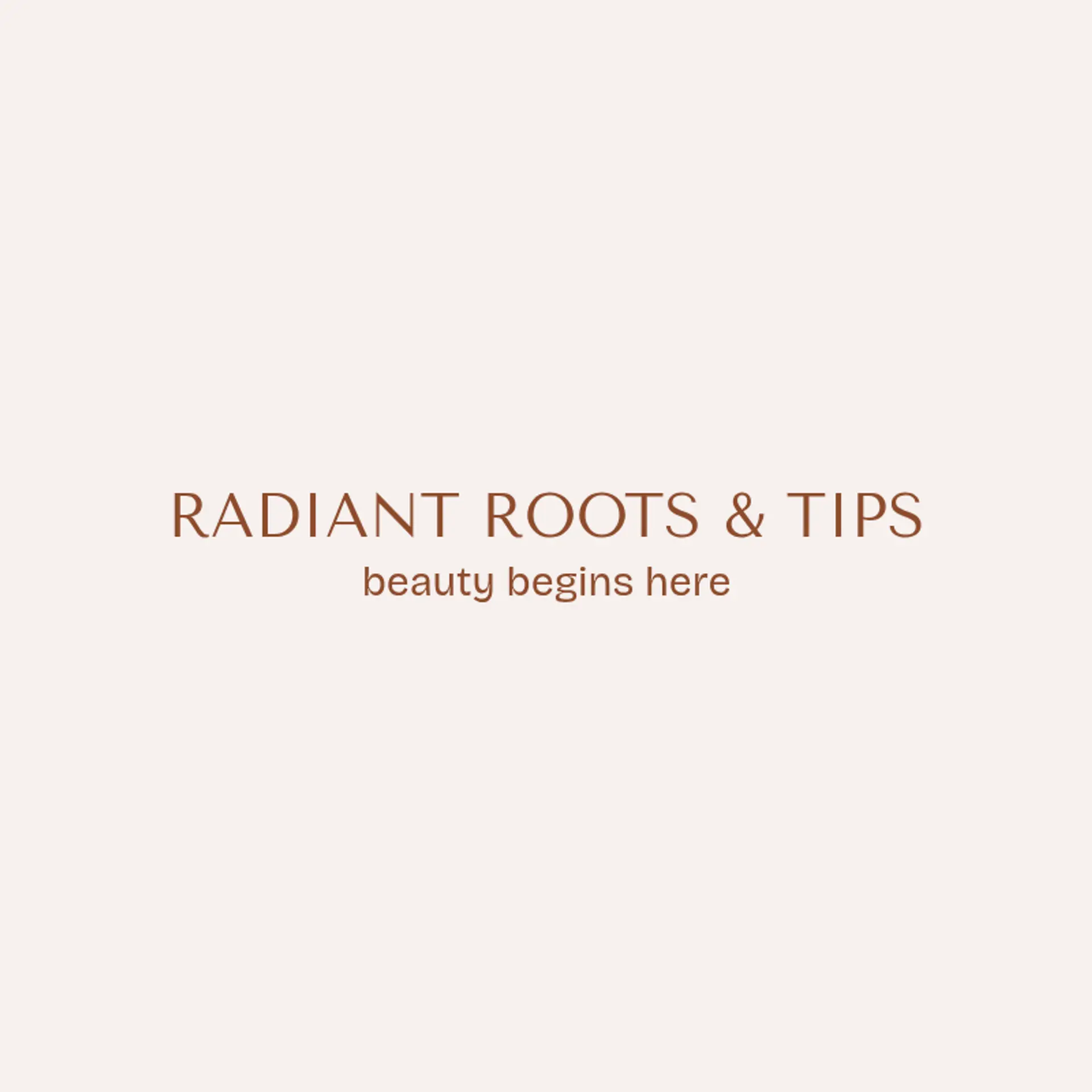 Radiant Roots & Tips logo for hair and nail salon