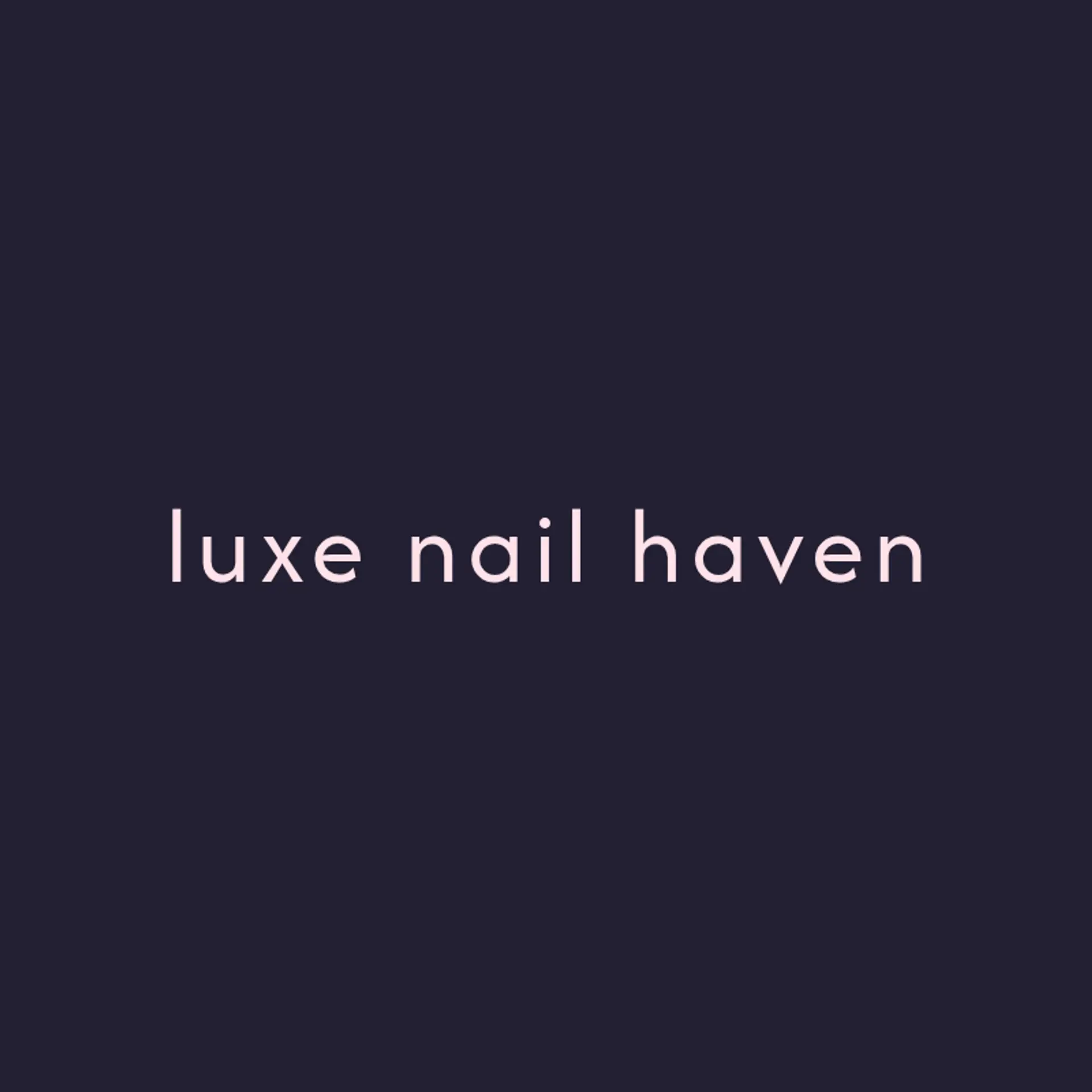 Luxe Nail Haven logo for nail tech