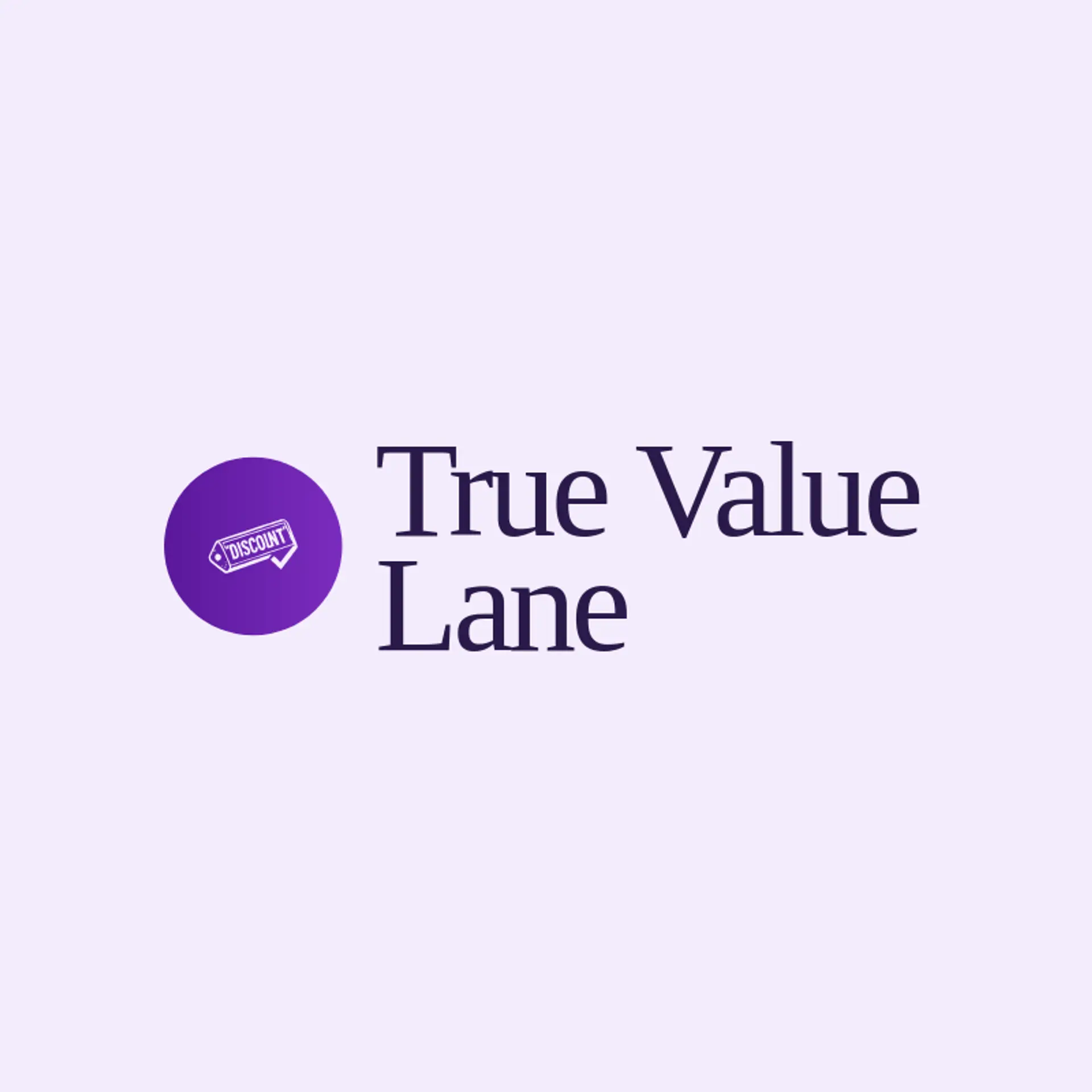 True Value Lane logo for discount