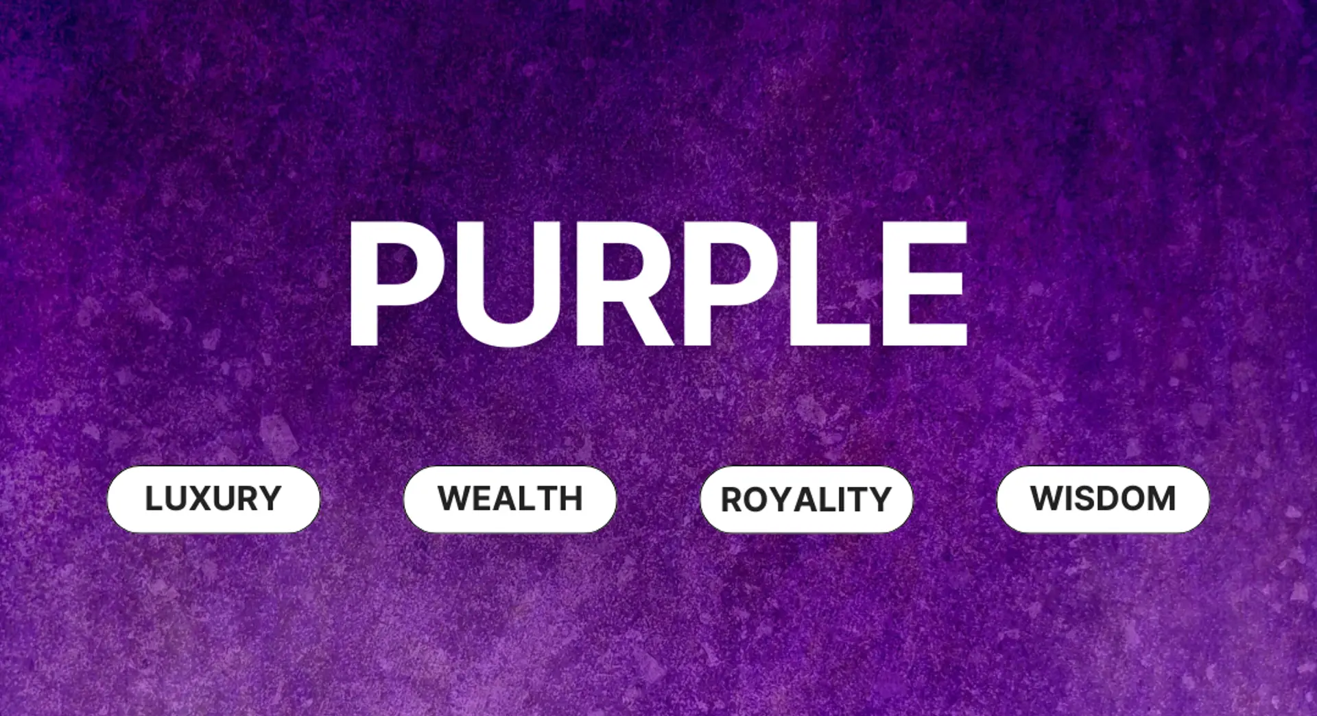 Purple color psychology with meanings: luxury, wealth, royalty, wisdom