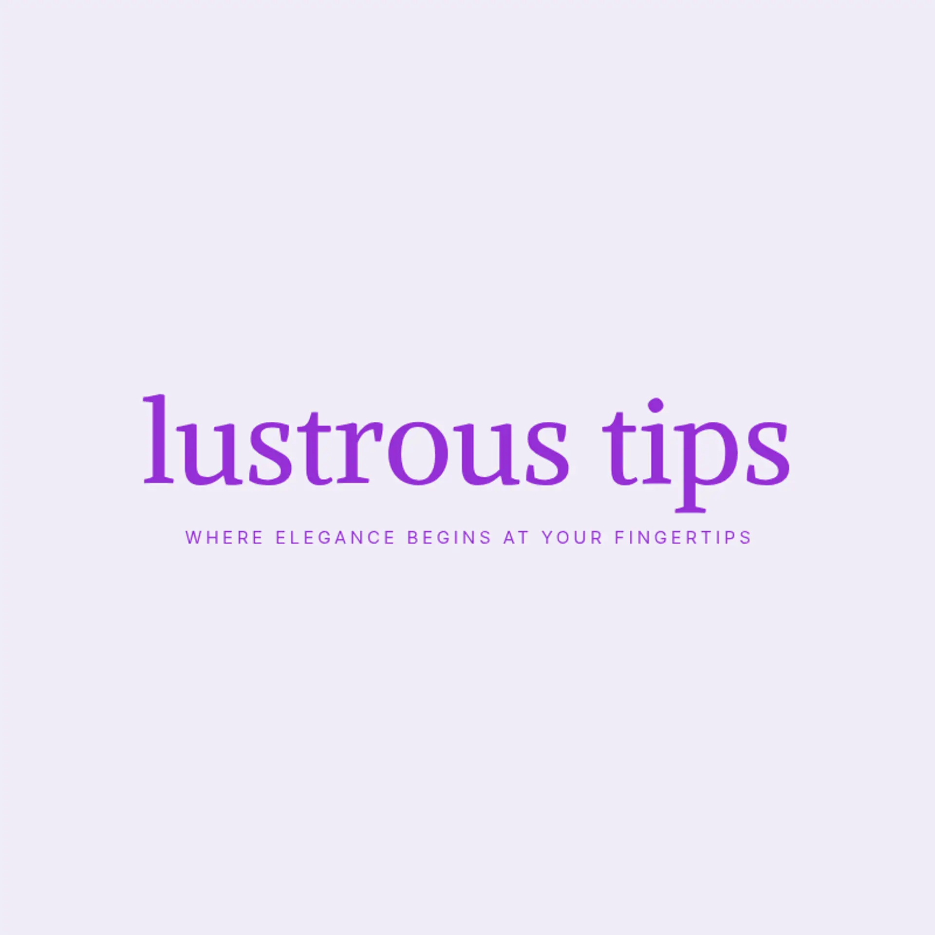 Lustrous Tips logo for nail salon