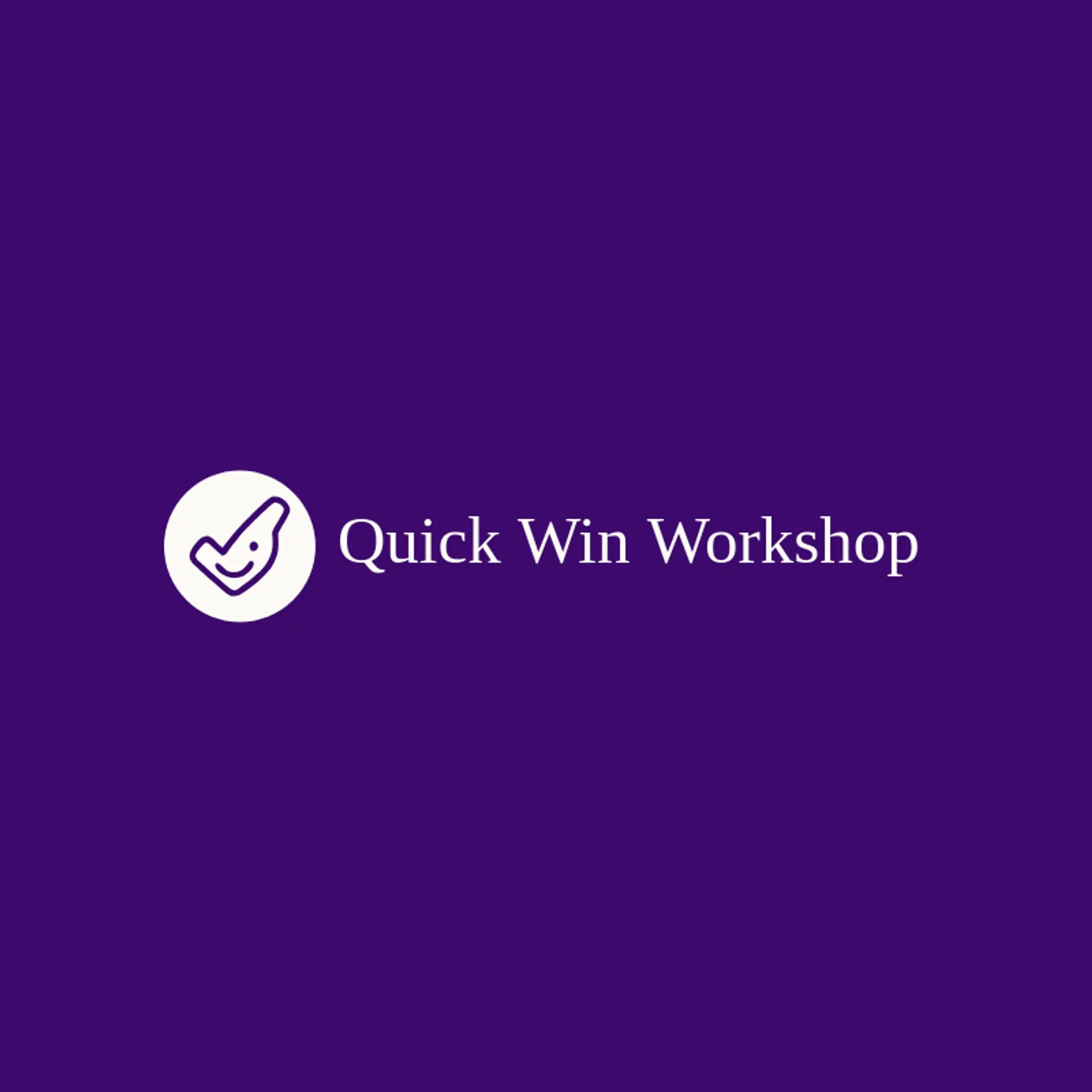 Quick Win Workshop logo for check mark