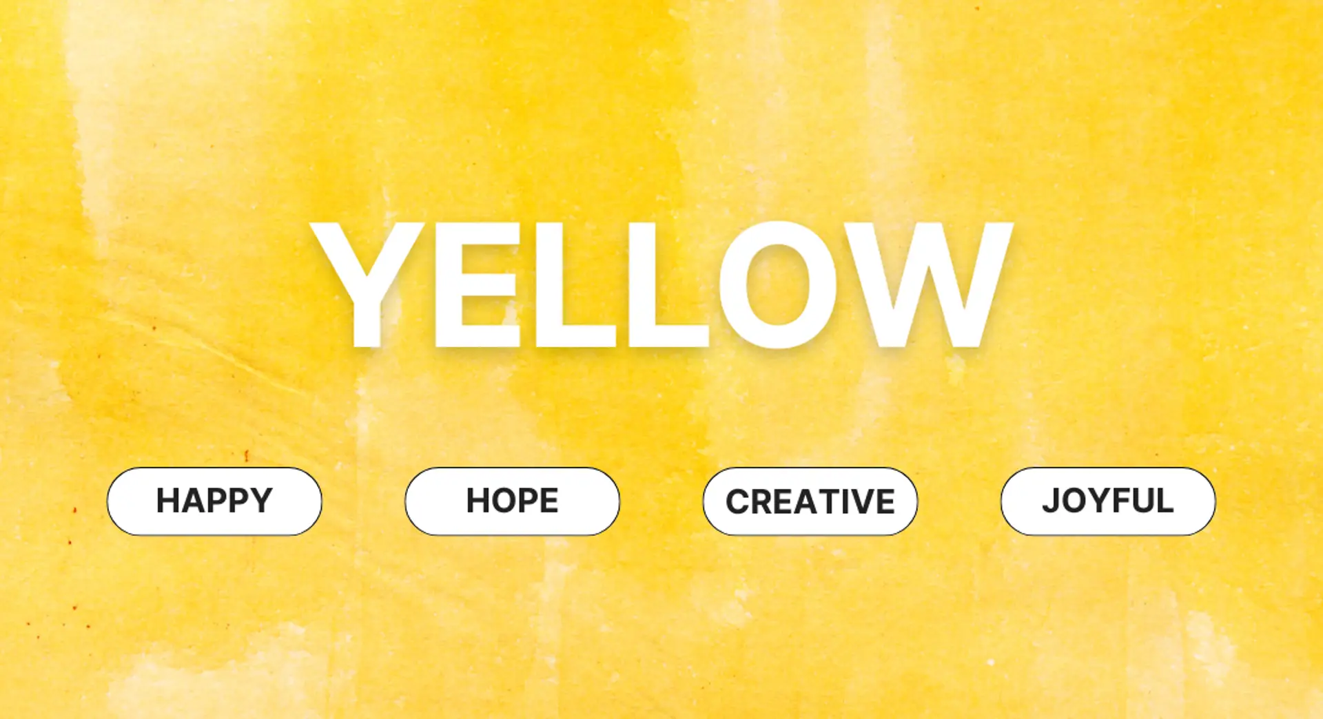 Yellow color psychology with meanings: happy, hope, creative, joyful
