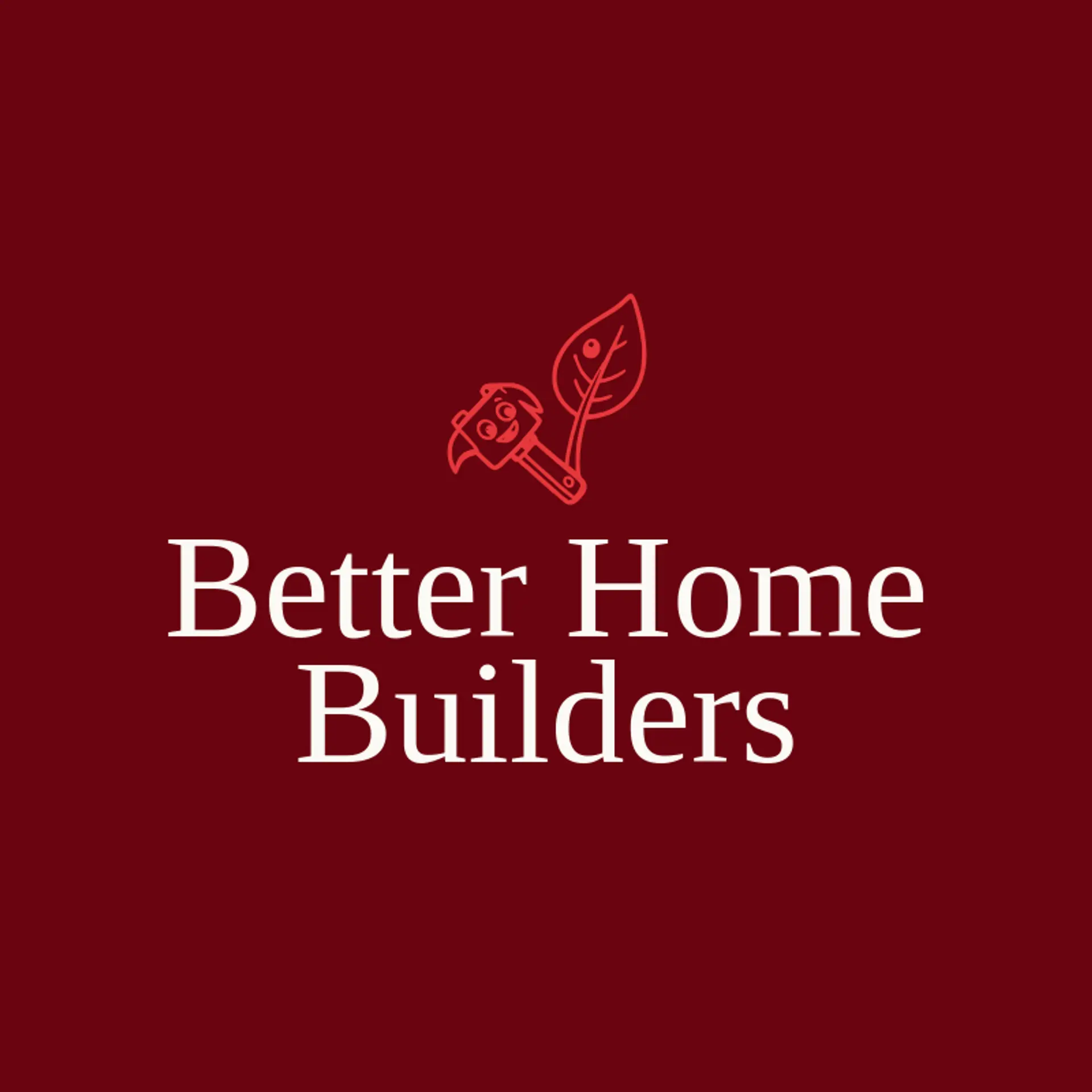 Better Home Builders logo for home repair