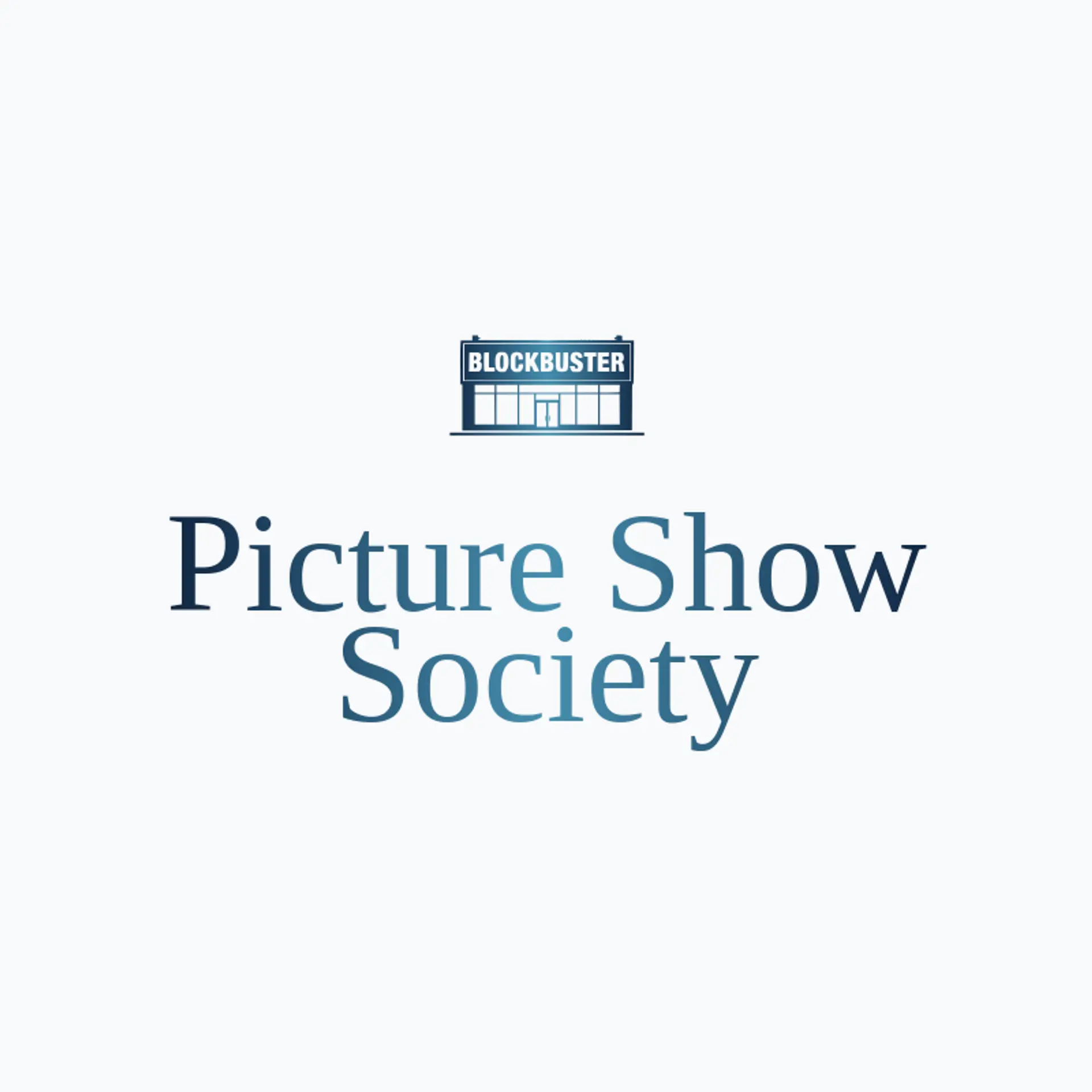 Picture Show Society logo for blockbuster
