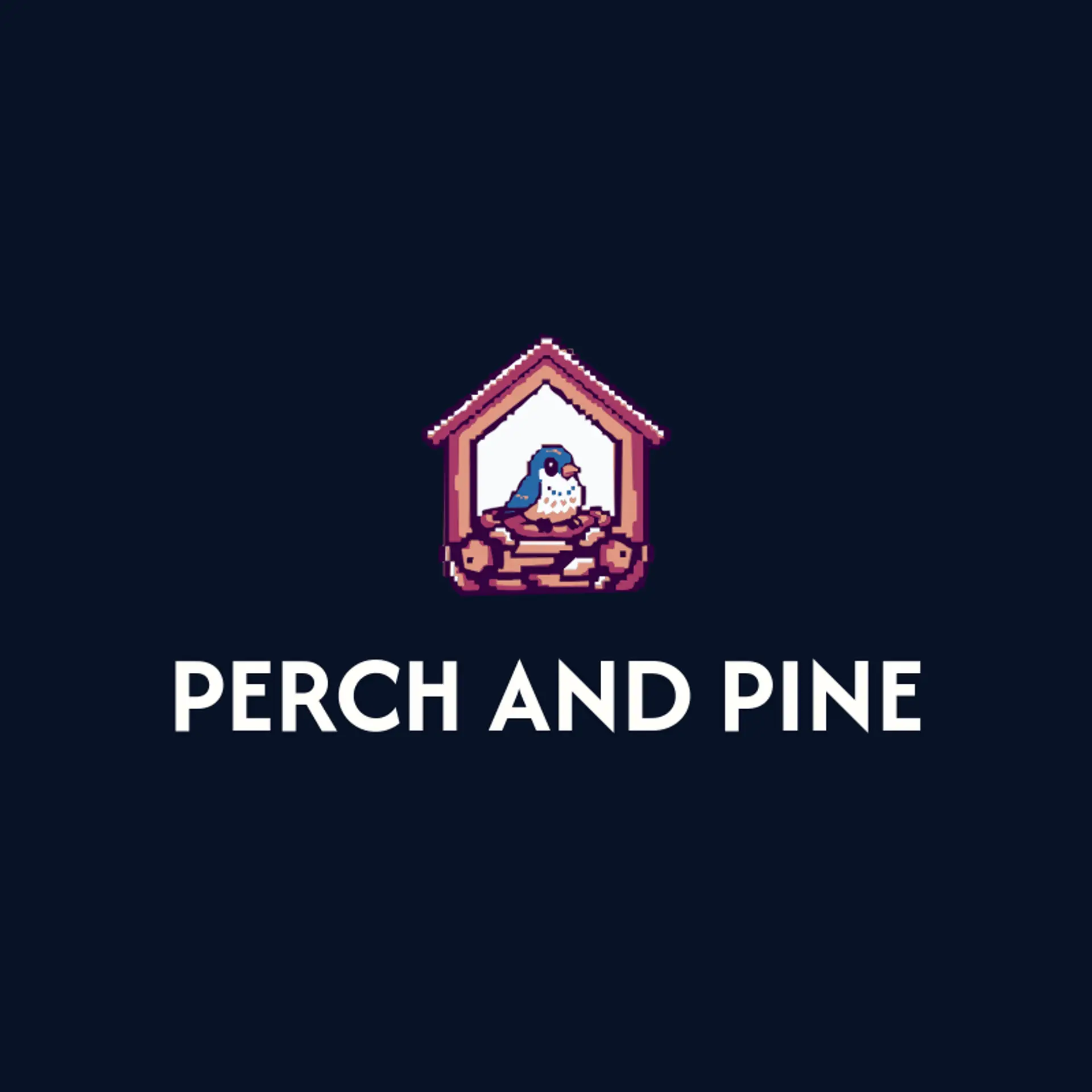 Perch and Pine logo for birdhouse