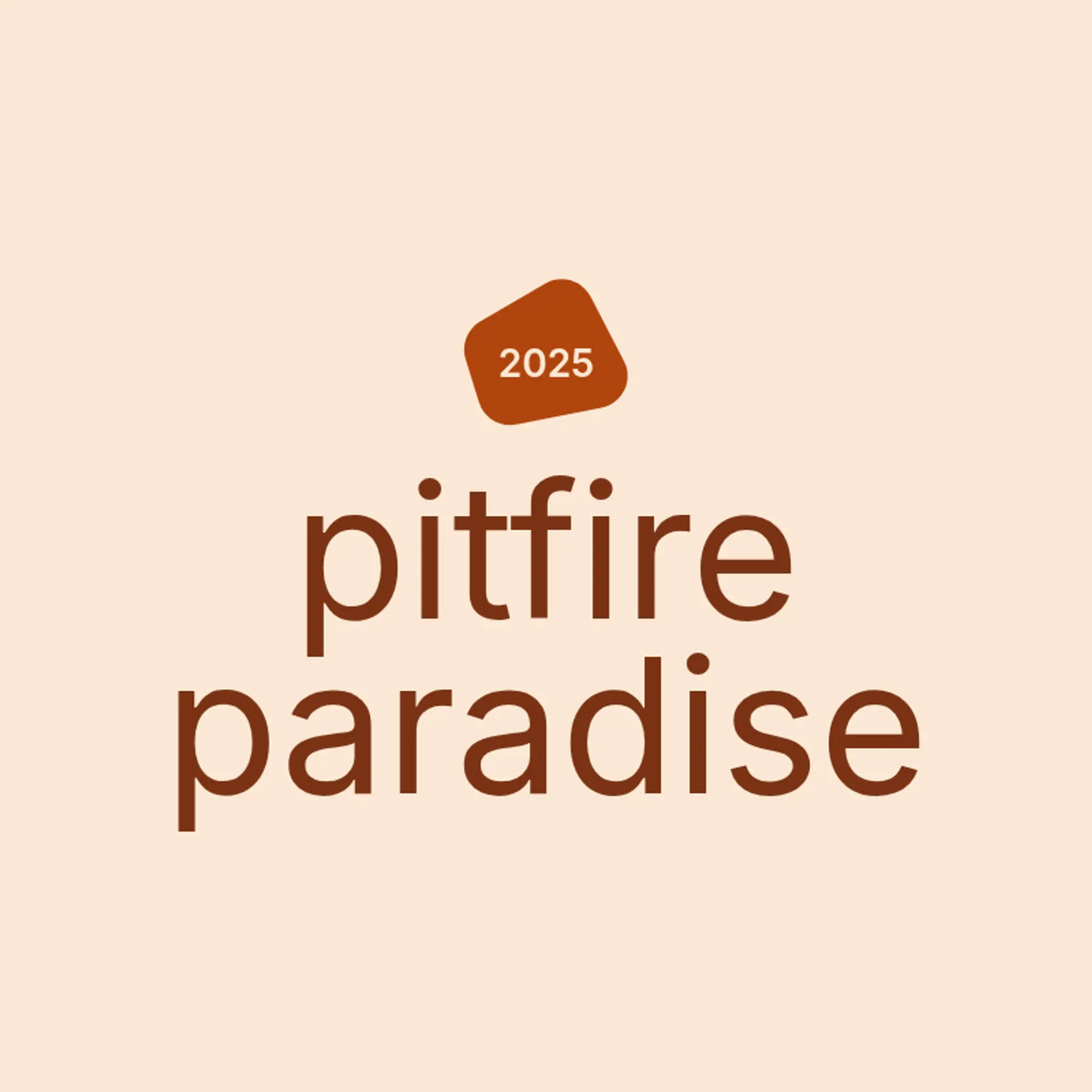 Pitfire Paradise logo for bbq restaurant