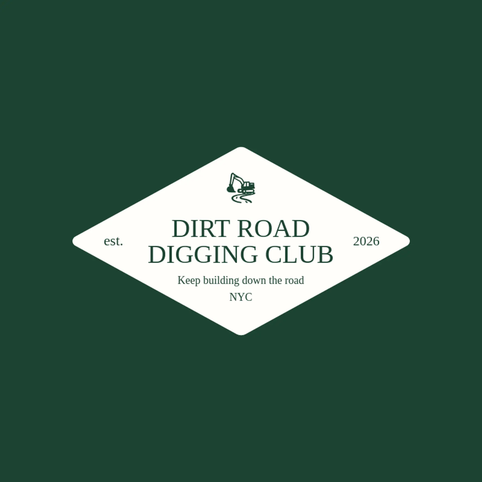 Dirt Road Digging Club logo for excavator