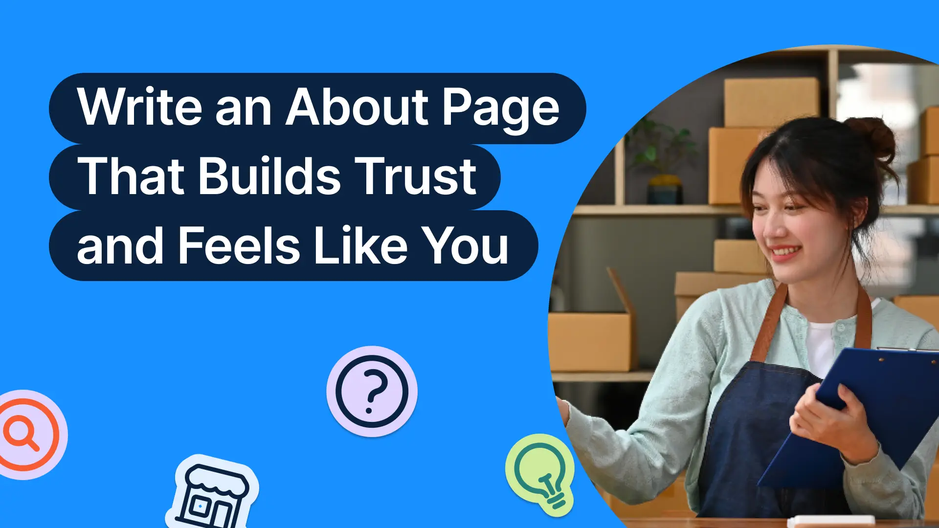 Tell Your Story, Build Your Brand: A Better Way to Write Your About Page