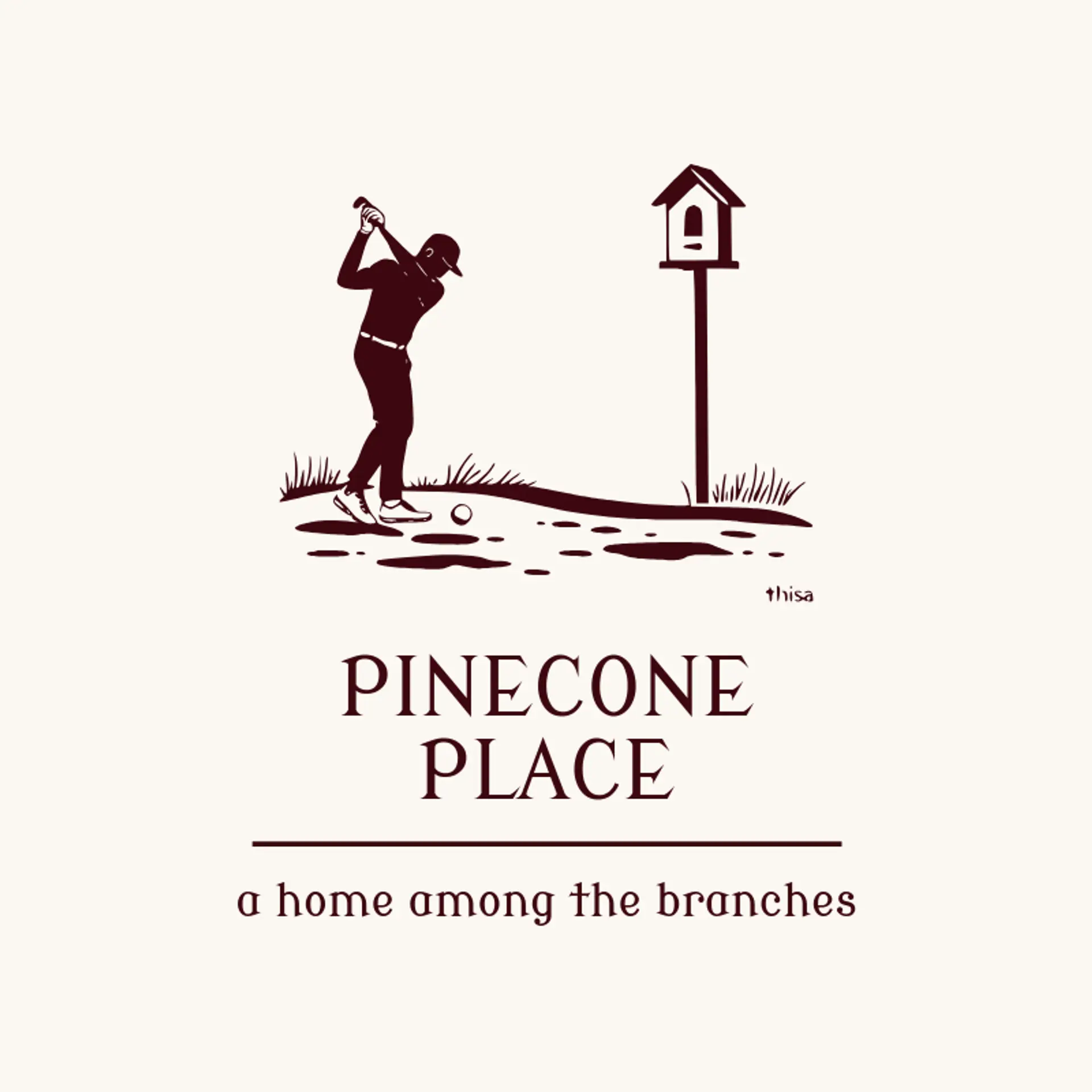 Pinecone Place logo for birdhouse